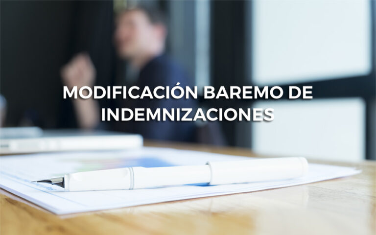 Modificación Baremo de Indemnizaciones