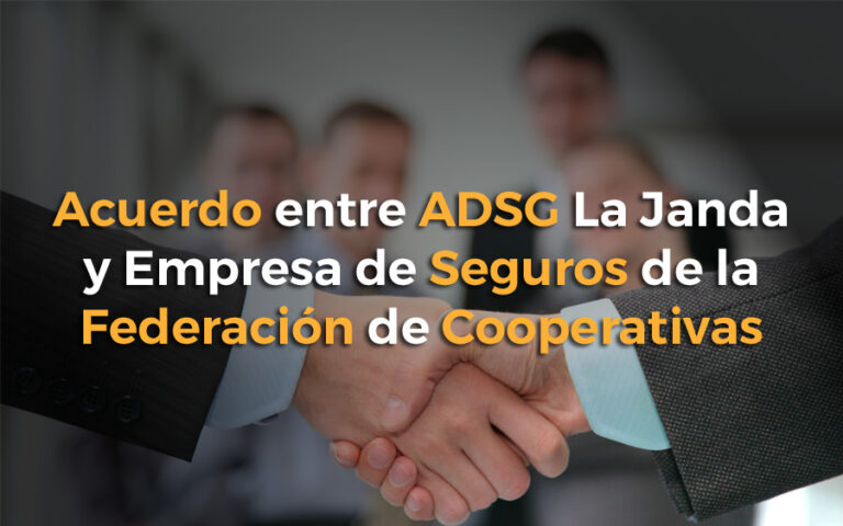 Acuerdo entre ADSG La Janda y Empresa de Seguros de la Federación de Cooperativas